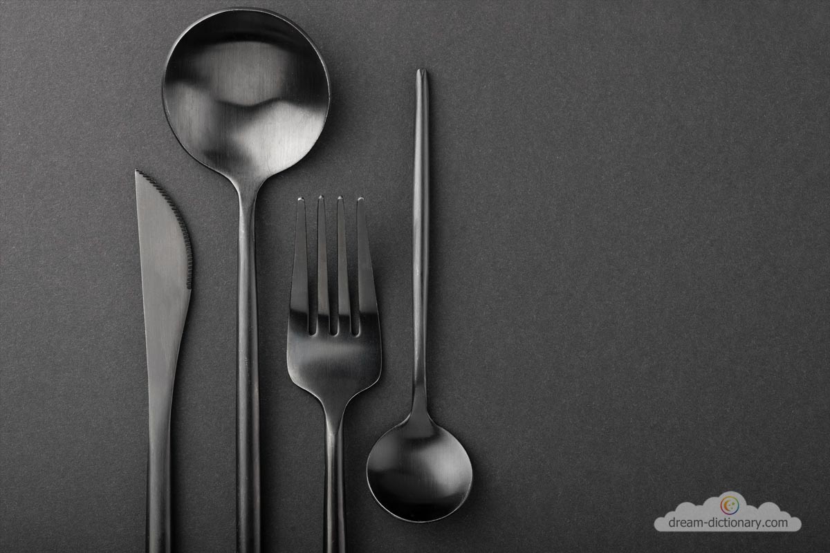 dream meaning Cutlery